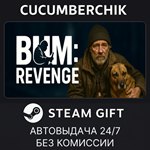 Bum: Revenge*STEAM GIFT AUTO*RU/УКР/КЗ/СНГ