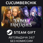Taboo Fantasies [18+]??*STEAM GIFT AUTO*RU/УКР/КЗ/СНГ