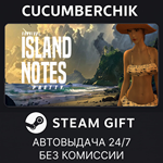 Island Notes*STEAM GIFT AUTO*RU+МИР