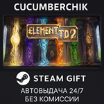 Element TD 2*STEAM GIFT AUTO*RU+МИР