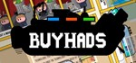 Buyhads (STEAM KEY/REGION FREE)