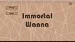 Immortal Wanna (STEAM KEY/REGION FREE)