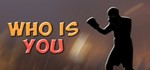 Who Is You (STEAM KEY/REGION FREE)