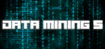 Data mining 5 (STEAM KEY/REGION FREE)