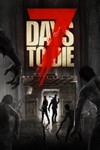 🎮 7 Days to Die (Steam) GLOBAL (Region Free )/ КЛЮЧ🔑