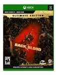 * Back 4 Blood: Ultimate-издание XBOX + (PC) КЛЮЧ*+*