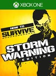 * How to Survive: Storm Warning Edition XBOX КЛЮЧ *
