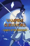 *Vampire Survivors: Legacy of the Moonspell XBOX+PC *