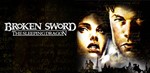 Broken Sword 3: The Sleeping Dragon (STEAM) СНГ