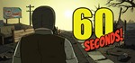 60 Seconds! | steam gift RU✅ - irongamers.ru