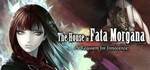 The House in Fata Morgana A Requiem for Innocence