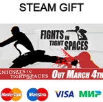 Fights in Tight Spaces| steam RU/UA/KZ/CНГ
