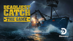 **DEADLIEST CATCH: THE GAME XBOX ONE / X|S*КЛЮЧ*