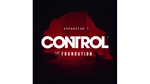 🎮🔥Control Expansion 1 &quot;The Foundation&quot; XBOX🔑KEY🔥 - irongamers.ru
