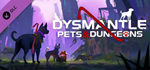**DYSMANTLE: PETS & DUNGEONS XBOX ONE / X|S*КЛЮЧ*