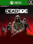 **DEADSIDE XBOX SERIES X|S*ЛИЦЕНЗИЯ КЛЮЧ*