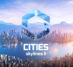 🏩🏭 CITIES: SKYLINES II ULTIMATE ❗ БЕЗ ОЧЕРЕДИ ❗