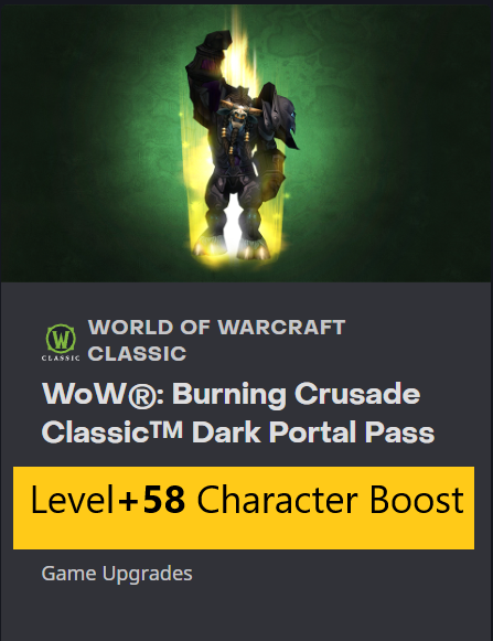 WOW:Burning Crusade Dark Portal pass +58 lvlup (EU Key)