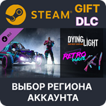 ✅Dying Light - Retrowave Bundle🎁Steam🌐Выбор Региона