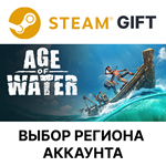 ✅Age of Water🎁Steam🌐Выбор Региона - irongamers.ru