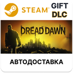 *Dread Dawn*Steam GIFT*Выбор Региона*АВТО