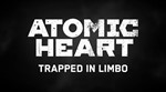 ✅Atomic Heart - Trapped in Limbo DLC🚀PSN/Xbox/ПК🚀TR - irongamers.ru