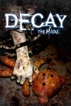 *Decay - The Mare XBOX*