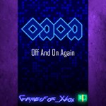 **Off And On Again XBOX