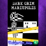 **Dark Grim Mariupolis XBOX