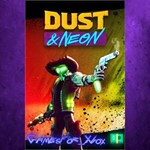 **Dust & Neon XBOX