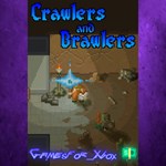**Crawlers And Brawlers XBOX