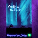 **A Walk in the Dark XBOX