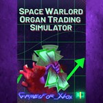 **Space Warlord Organ Trading Simulator XBOX