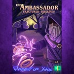 **The Ambassador Fractured Timelines XBOX