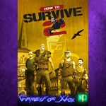 **How To Survive 2 XBOX*