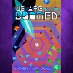 **WE ARE DOOMED XBOX