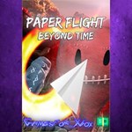 **Paper Flight - Beyond Time XBOX