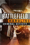 **Battlefield™ Hardline Criminal Activity XBOX*DLC