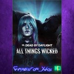 **Dead by Daylight All Things Wicked Chapter XBOX DLC