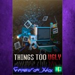 **Things Too Ugly XBOX