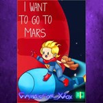 **I Want To Go To Mars (Xbox Series X|S) XBOX*