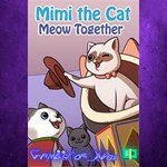 **Mimi the Cat: Meow Together (Windows) XBOX*