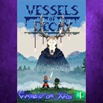 **Vessels of Decay XBOX
